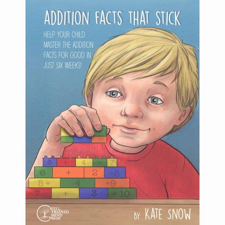 Kate Snow: Addition Facts that Stick (Workbook)